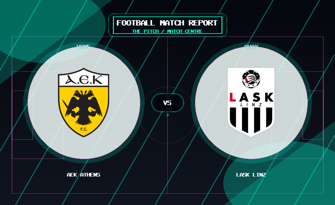 AEK Athens vs LASK Linz club crest match report graphic