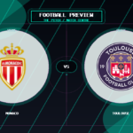 Monaco vs Toulouse club crest match preview graphic